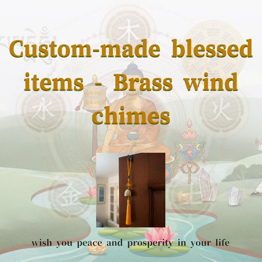 Custom-made blessed items - Brass wind chimes
