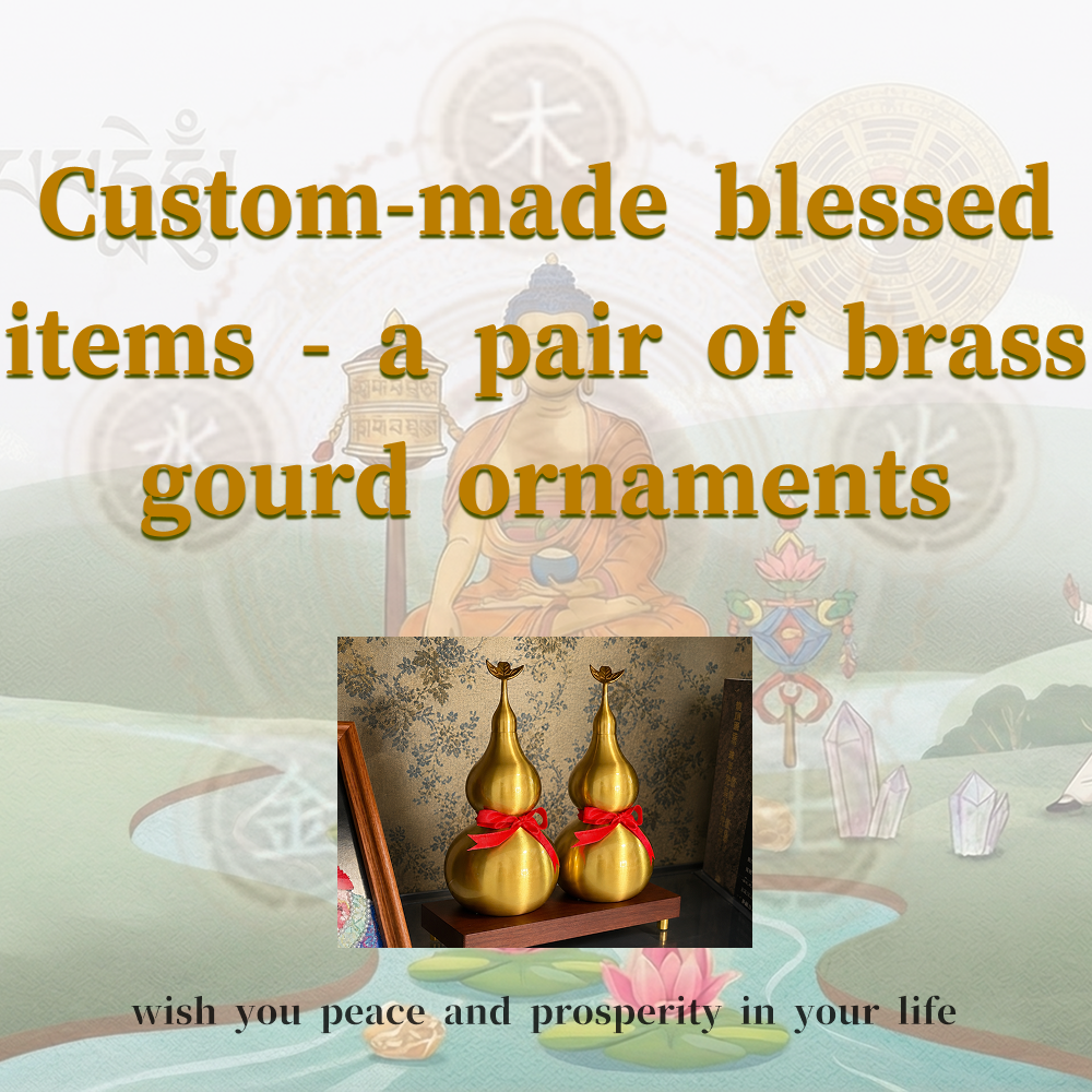 Custom-made blessed items - a pair of brass gourd ornaments